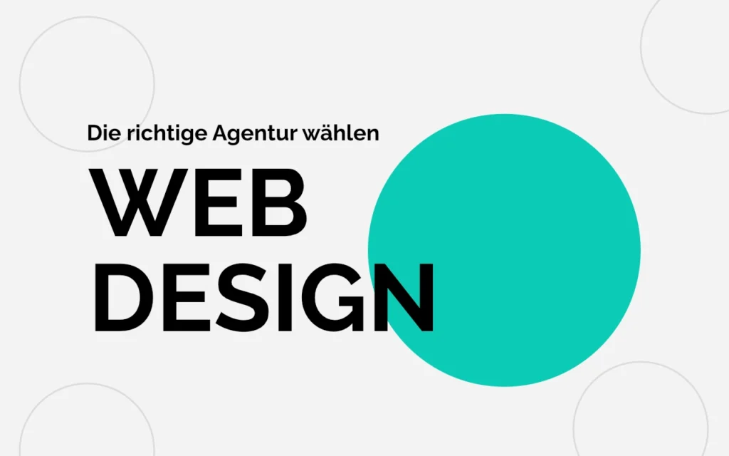 Ein Coverbild mit der aufschift: "Die Richtige Agentur finden - Web Design"